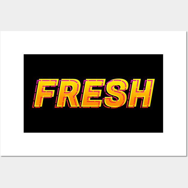 Fresh Neon Text Sign, Typography Outline Wall Art by JahmarsArtistry - APA